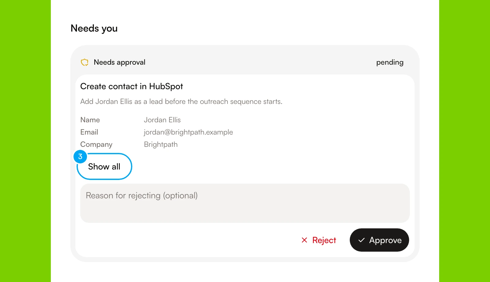 An approval card proposing to create a contact in HubSpot, with the name, email and company fields, a Reject button and an Approve button